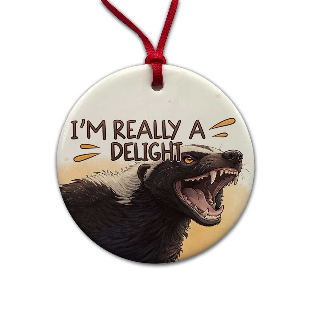 I'm Really a Delight Funny Angry Honey Badger Round Ceramic Holiday Christmas Tree Ornament