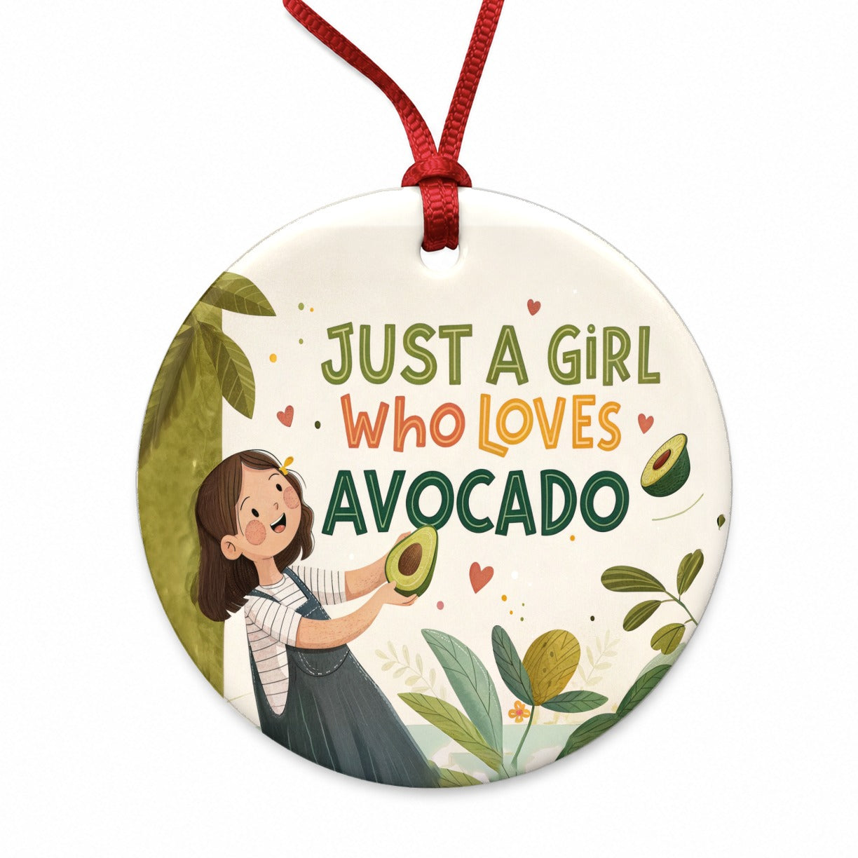 Just A Girl Who Loves Avocado Cute Round Ceramic Holiday Christmas Tree Ornament