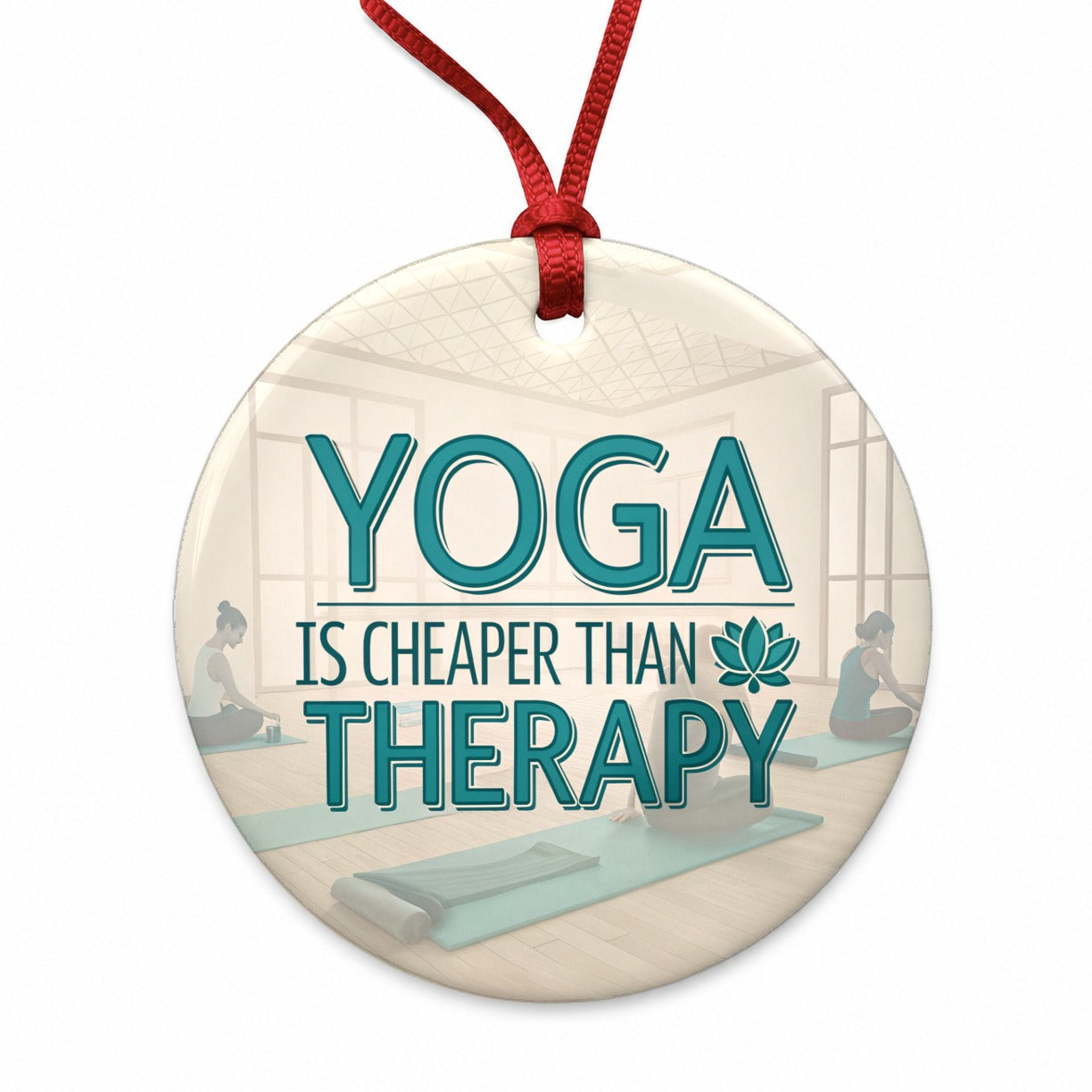 Yoga Is Cheaper Than Therapy Funny Round Ceramic Holiday Christmas Tree Ornament