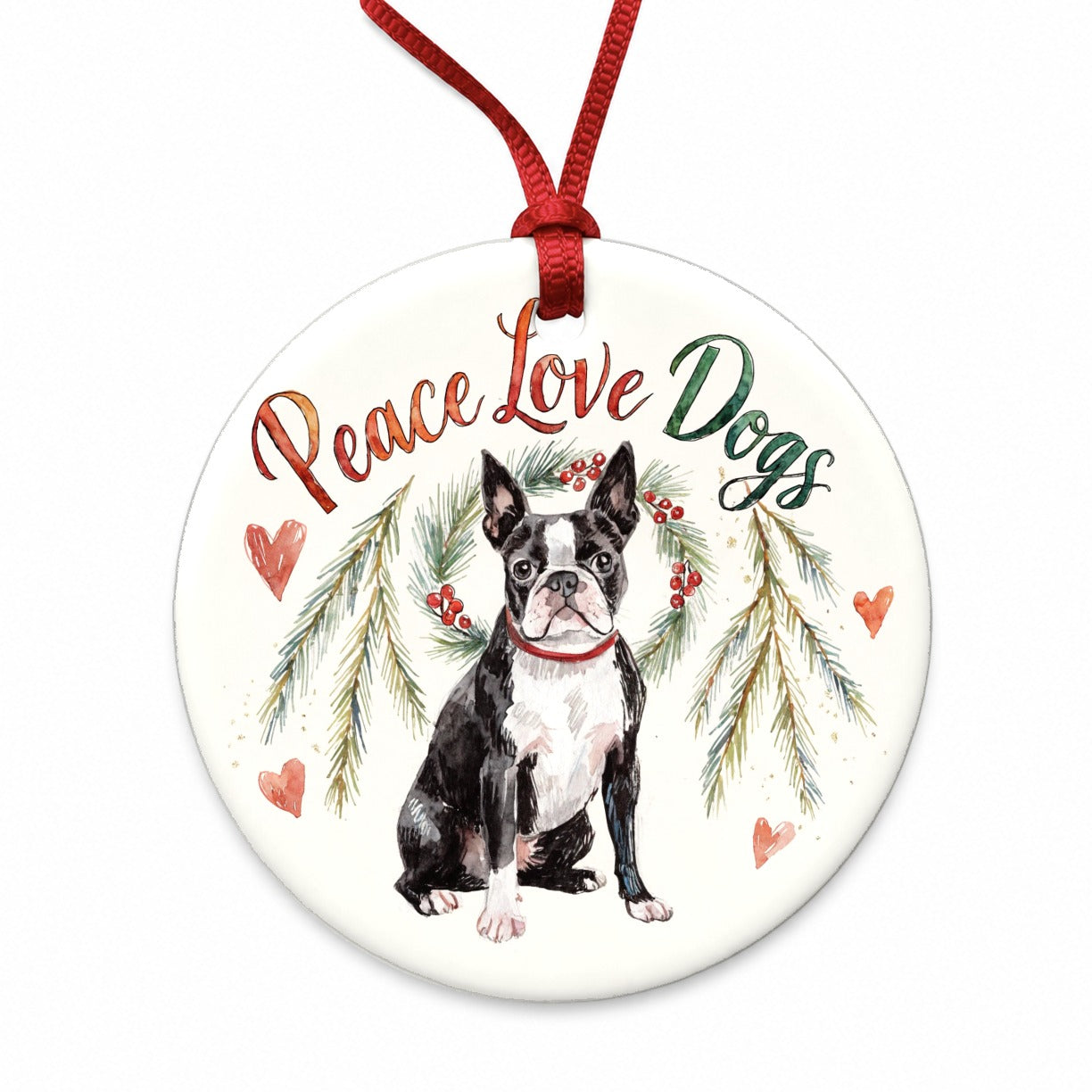 Boston Terrier Peace Love Dogs Christmas Round Ceramic Holiday Christmas Tree Ornament