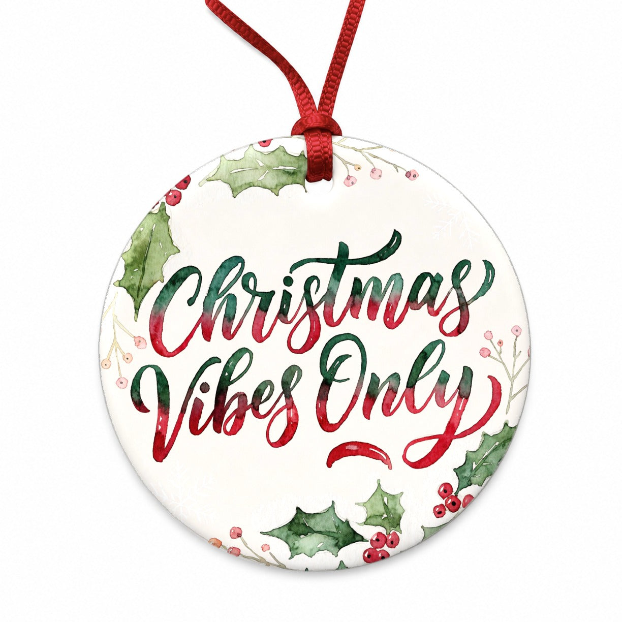Christmas Vibes Only Script Round Ceramic Holiday Christmas Tree Ornament