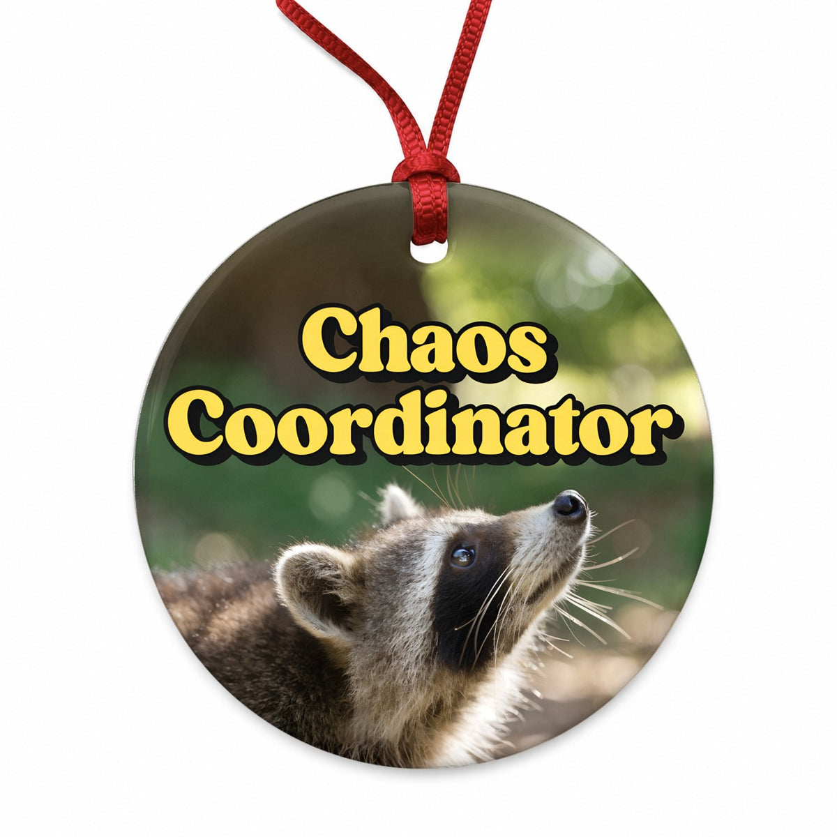 Chaos Coordinator Raccoon Funny Round Ceramic Holiday Christmas Tree Ornament