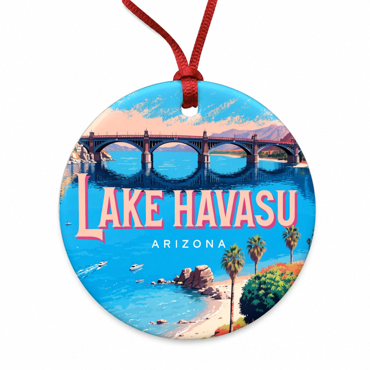 Lake Havasu Arizona Travel Round Ceramic Holiday Christmas Tree Ornament