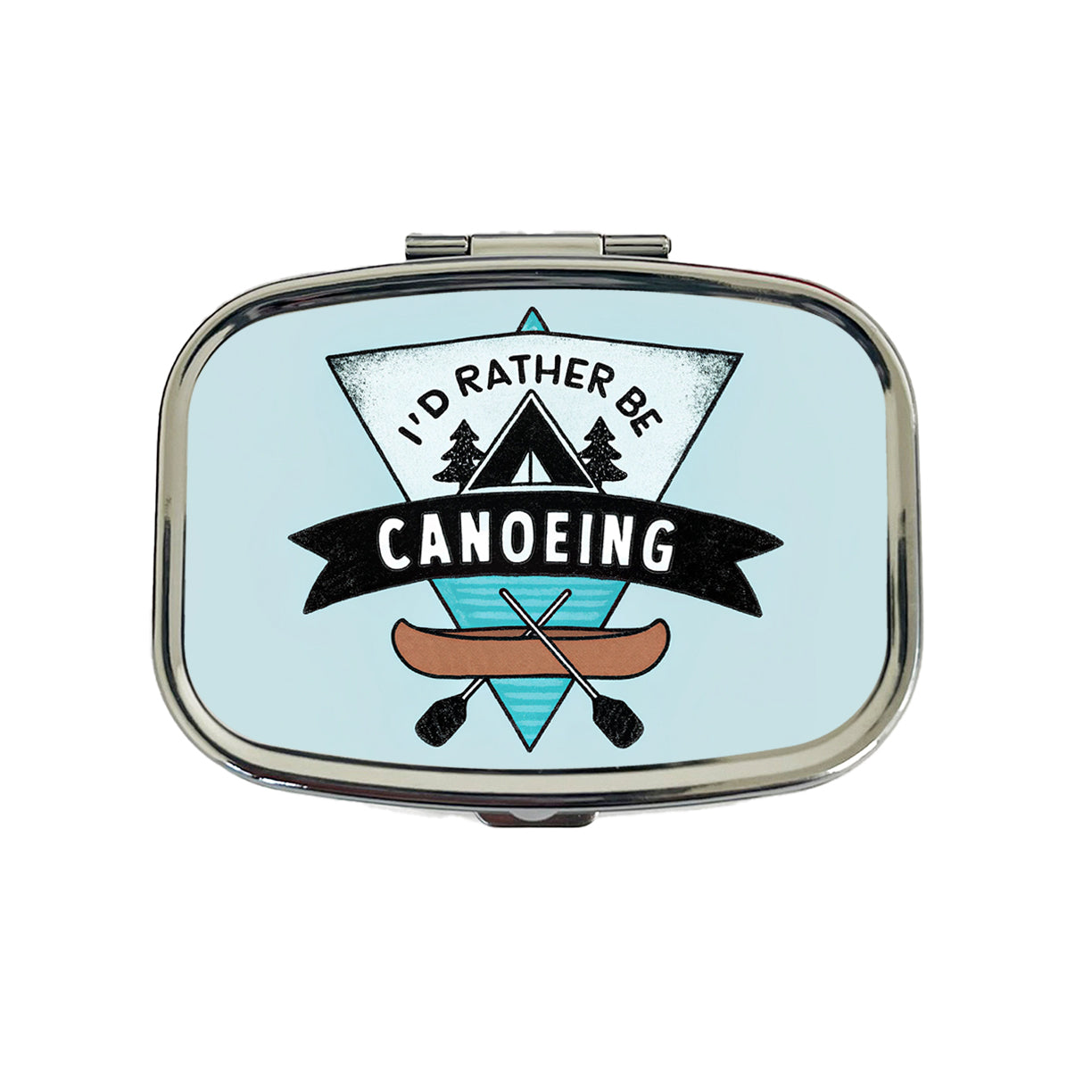 I'd Rather Be Canoeing Travel Pill Box Case