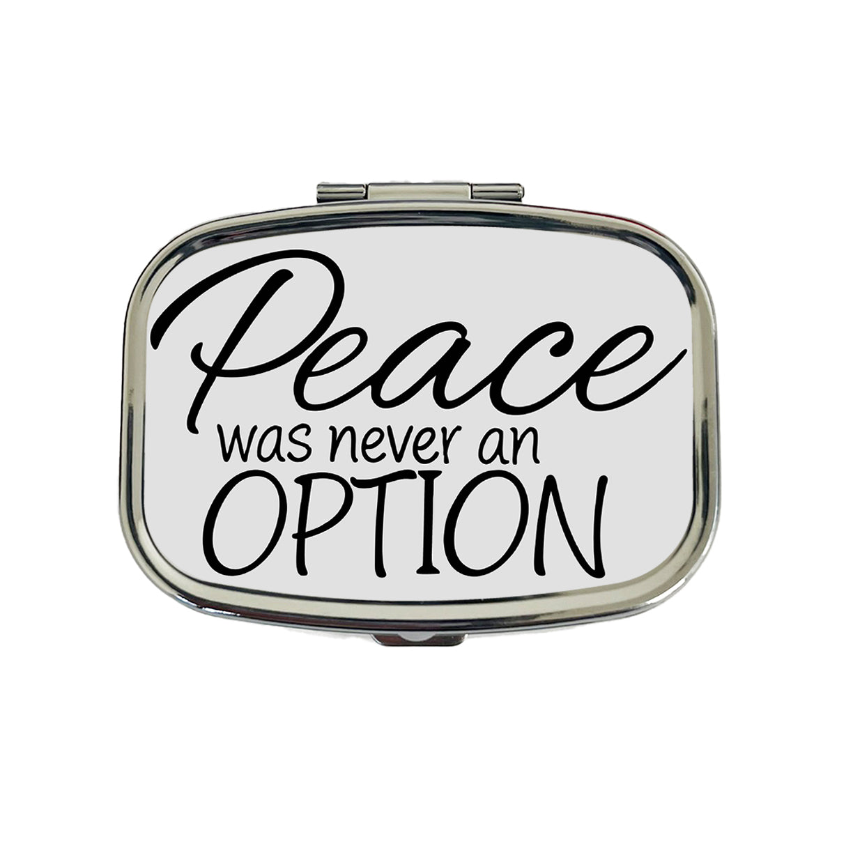 Peace Was Never An Option Funny Travel Pill Box Case