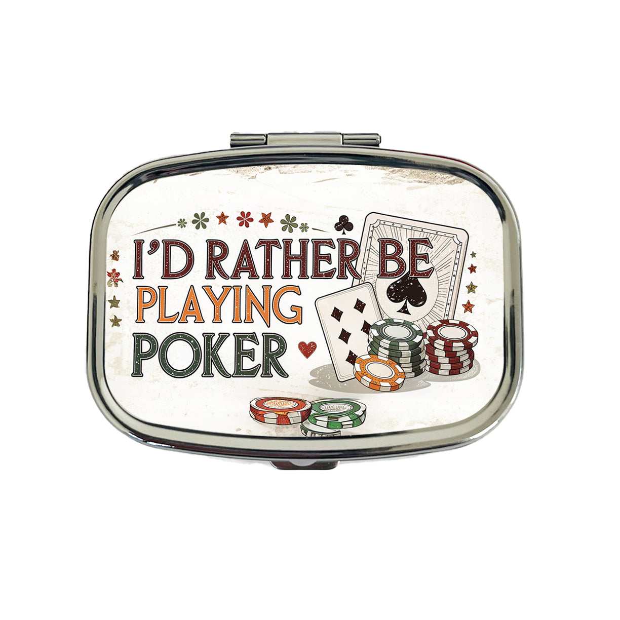 I'd Rather Be Playing Poker Cards Travel Pill Box Case