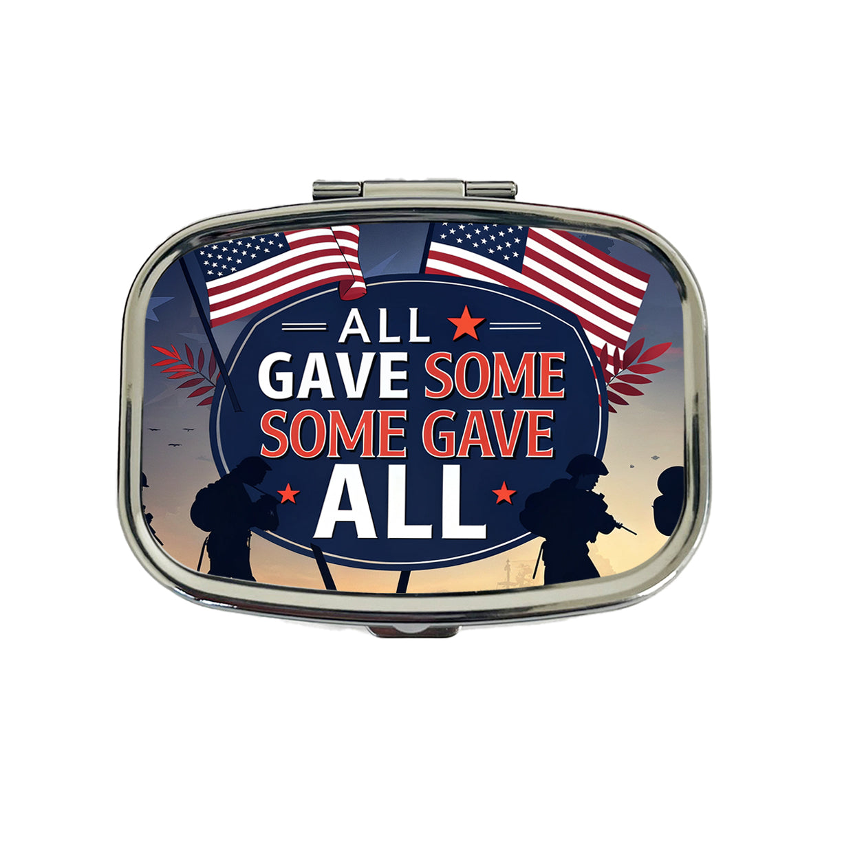 All Gave Some Some Gave All Soldiers Marching Patriotic Travel Pill Box Case