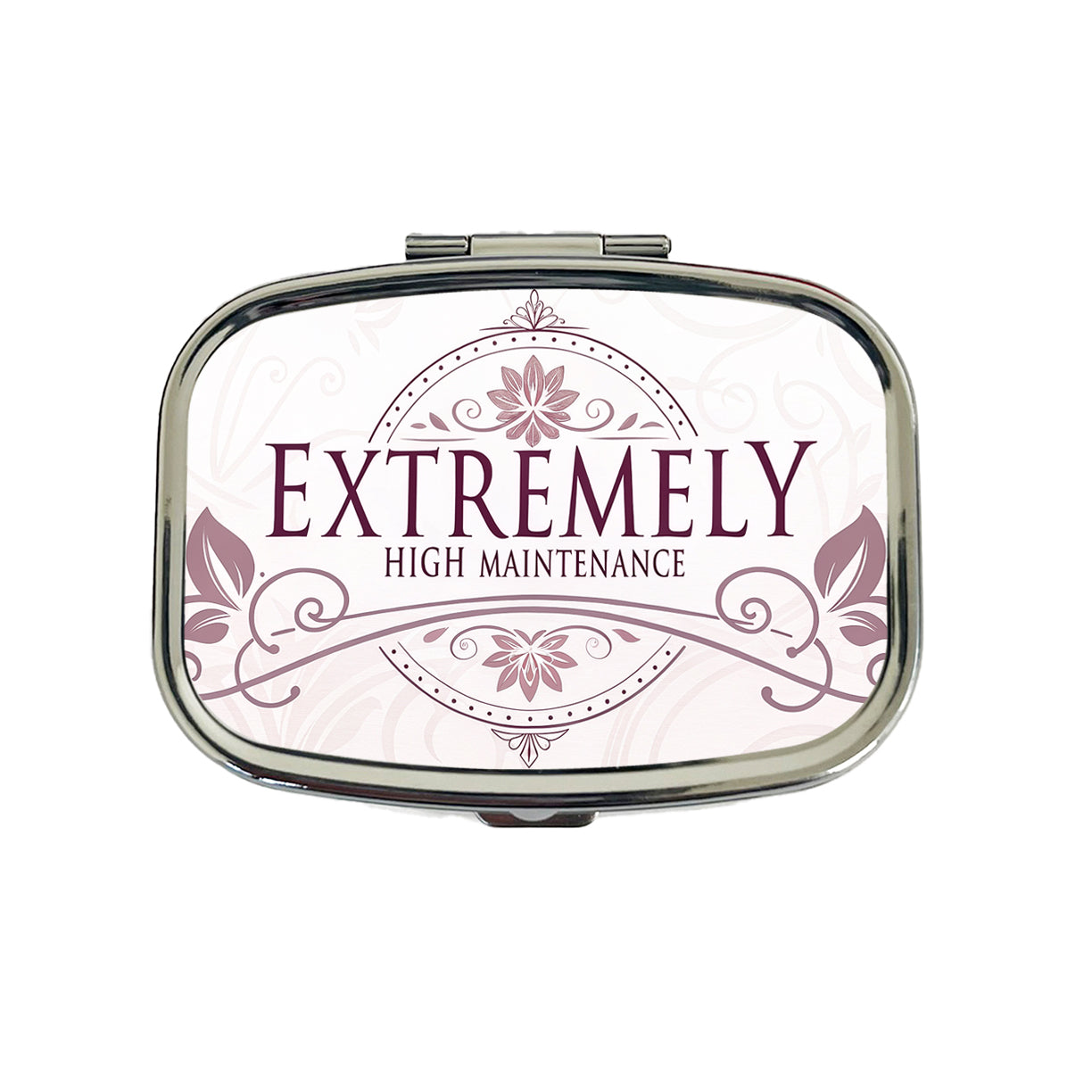 Extremely High Maintenance Funny Elegant Travel Pill Box Case