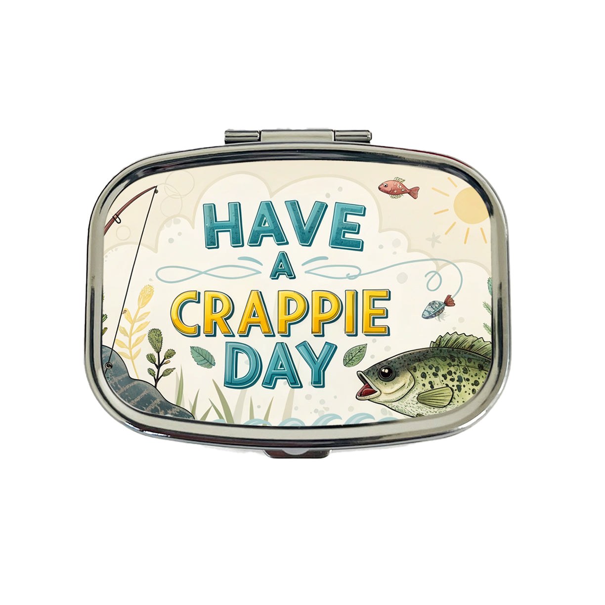 Have a Crappie Day Funny Fishing Fish Saying Travel Pill Box Case