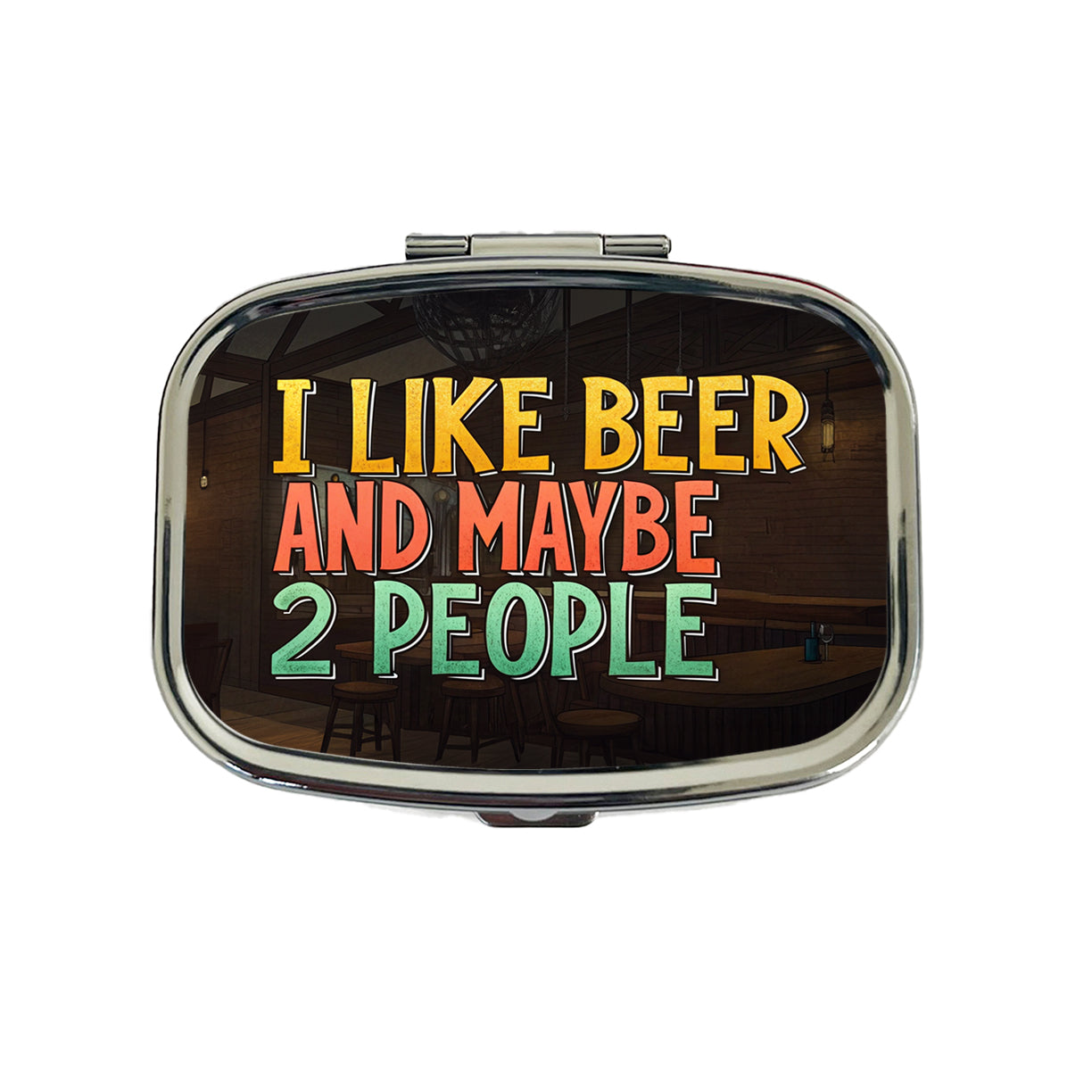 I Like Beer And Maybe 2 People Funny Travel Pill Box Case