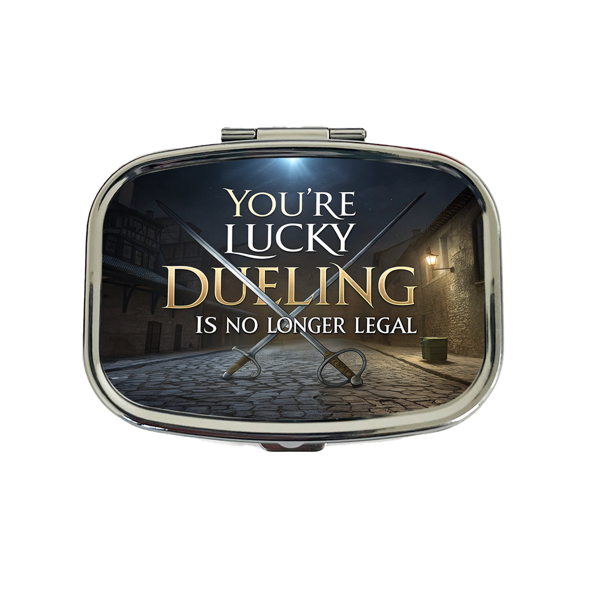 You're Lucky Dueling Is No Longer Legal Funny Swords Travel Pill Box Case