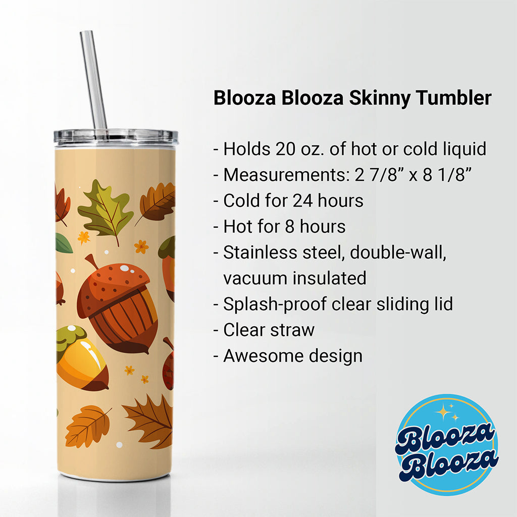 Acorns Scattered Fall Autumn Skinny Tumbler 20oz with Straw Insulated Water Bottle Gift