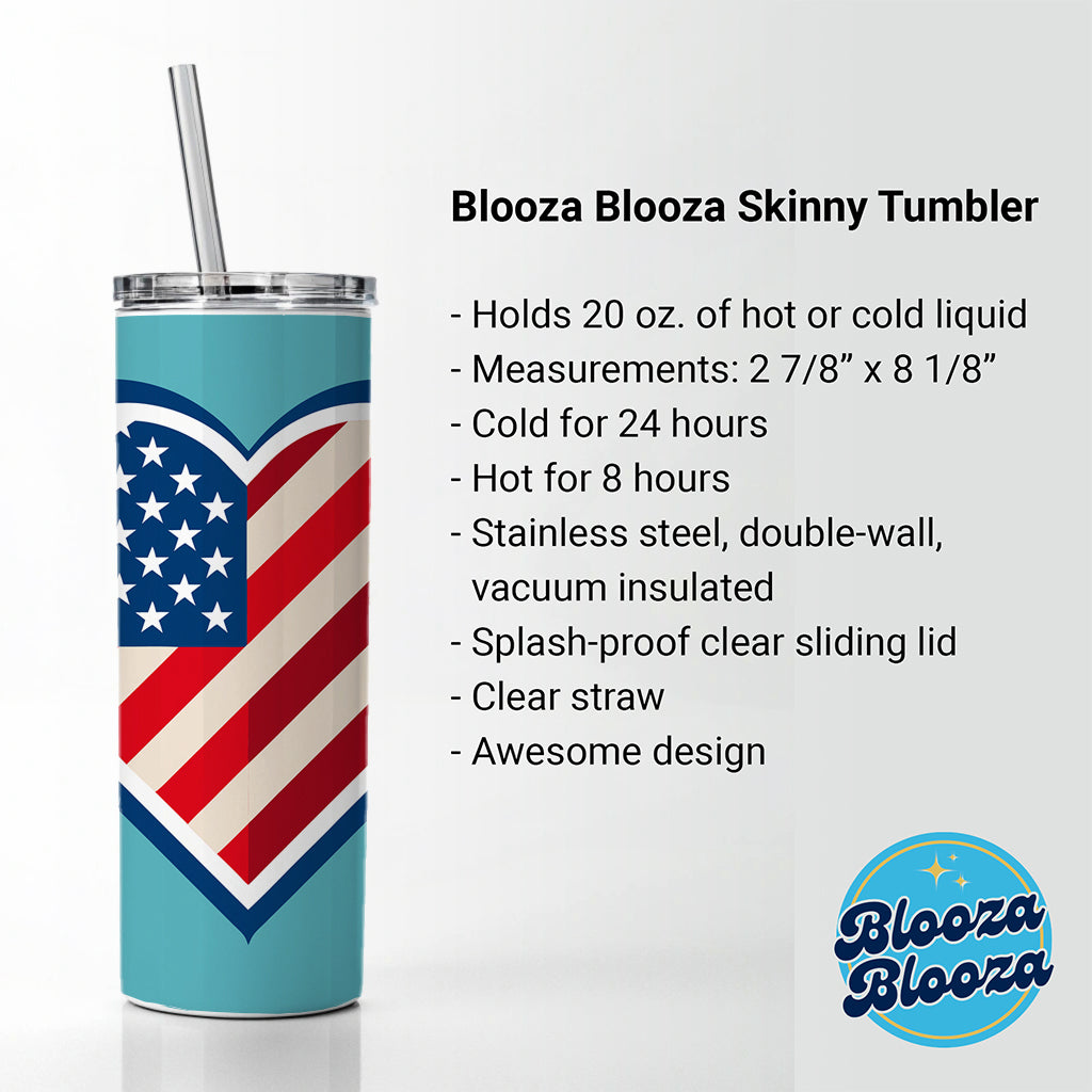 American Flag in Heart Patriotic USA United States Skinny Tumbler 20oz with Straw Insulated Water Bottle Gift
