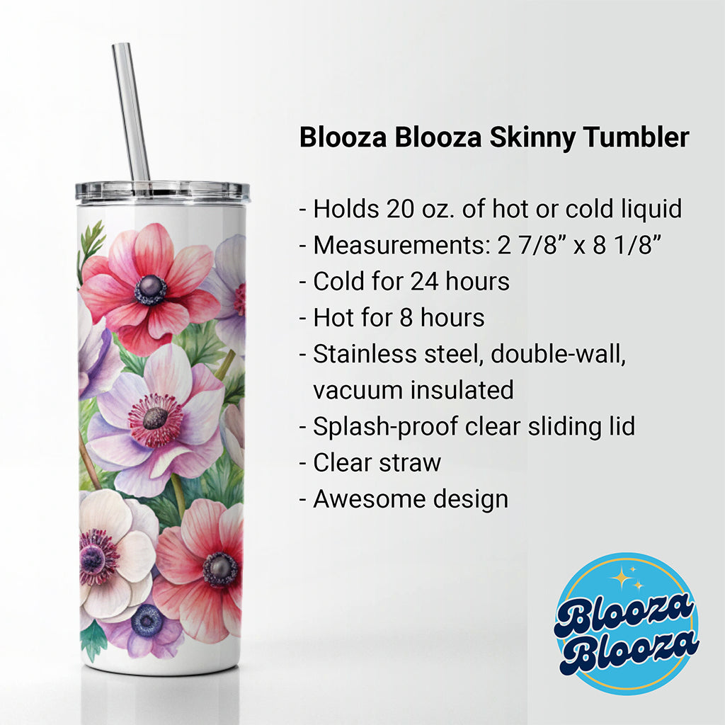 Anemone Flowers Watercolor Skinny Tumbler 20oz with Straw Insulated Water Bottle Gift