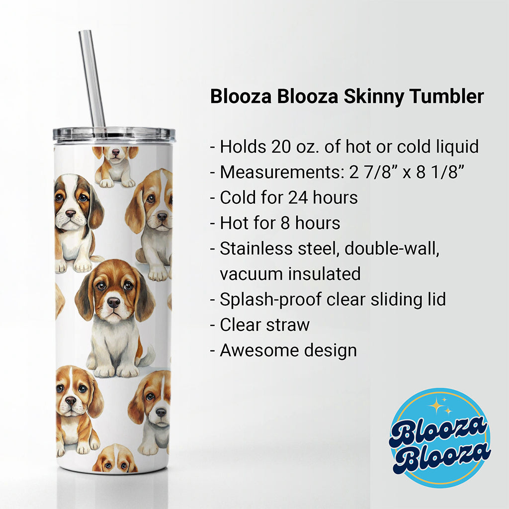 Adorable Puppies Dogs Skinny Tumbler 20oz with Straw Insulated Water Bottle Gift