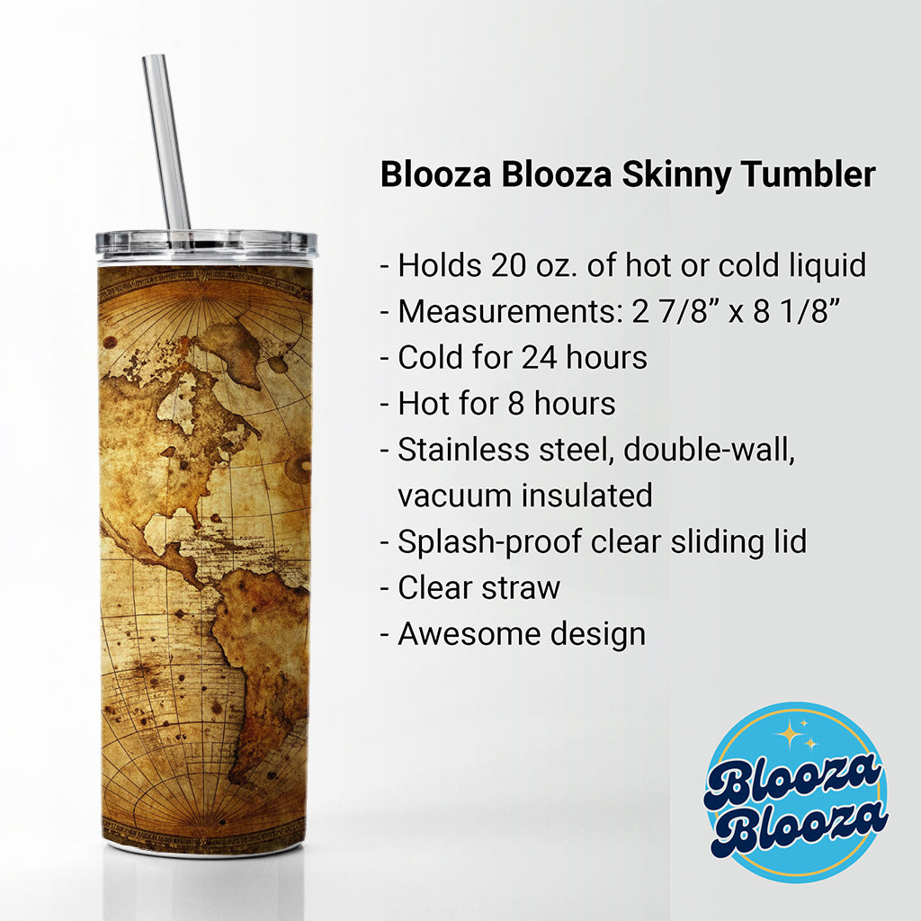 Ancient Worn Map the Earth Globe and Planets Skinny Tumbler 20oz with Straw Insulated Water Bottle Gift