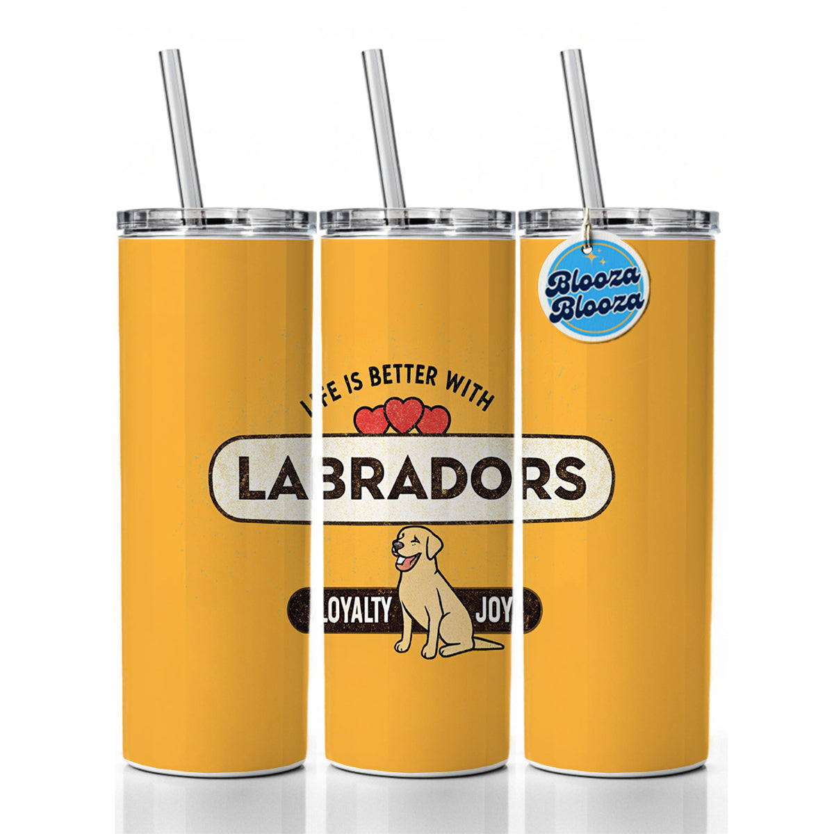 Life Is Better With Labrador Retrievers Dogs Skinny Tumbler 20oz with Straw Insulated Water Bottle Gift