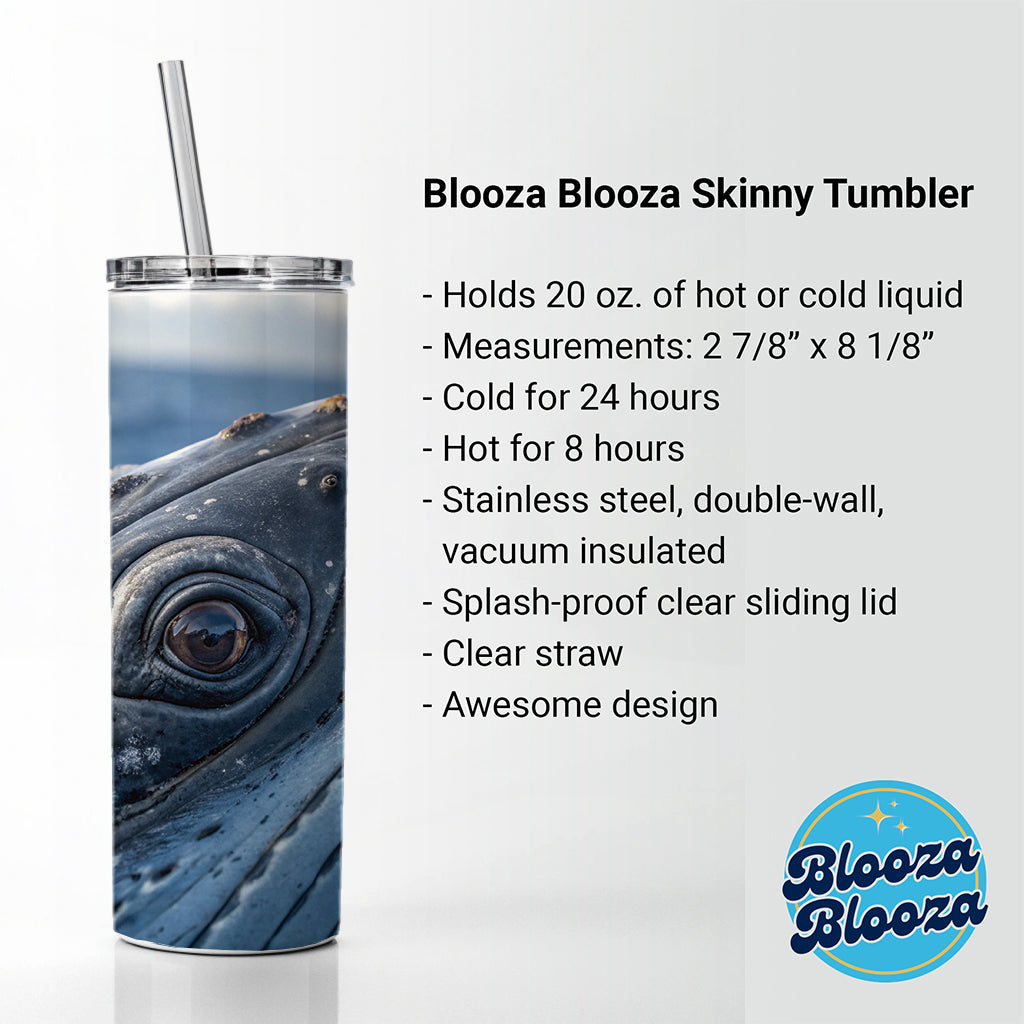 Whale Eye Close Up Skinny Tumbler 20oz with Straw Insulated Water Bottle Gift
