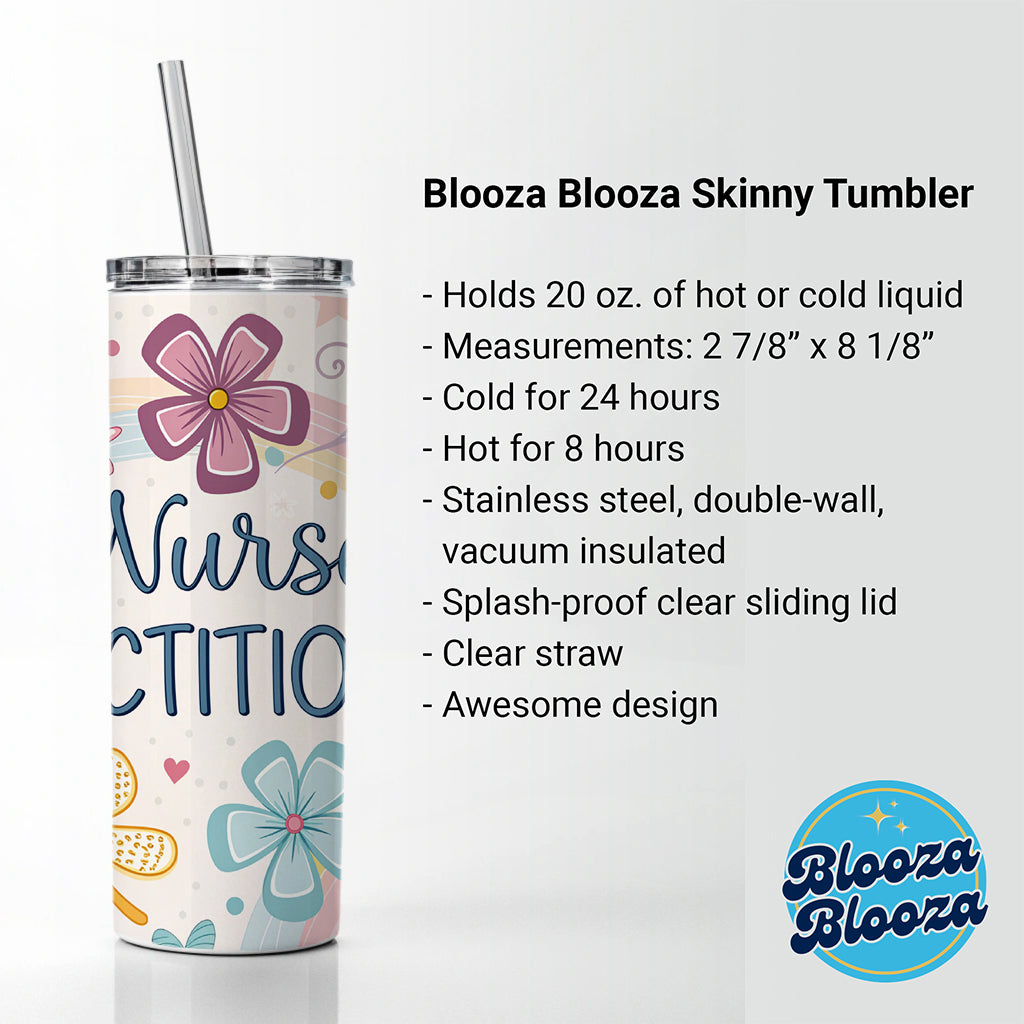 Nurse Practitioner Appreciation Coquette Bows Flowers Skinny Tumbler 20oz with Straw Insulated Water Bottle Gift