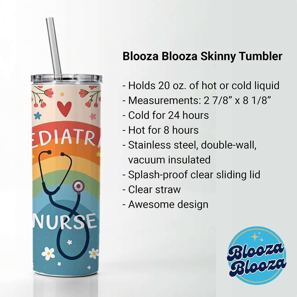 Pediatric Nurse Appreciation Stethoscope Flowers Skinny Tumbler 20oz with Straw Insulated Water Bottle Gift