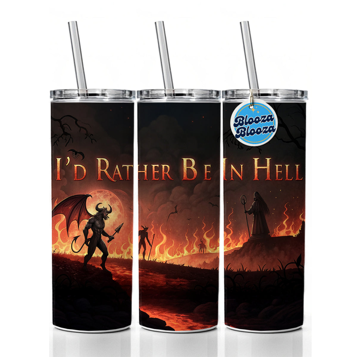 I'd Rather Be In Hell Funny Skinny Tumbler 20oz with Straw Insulated Water Bottle Gift