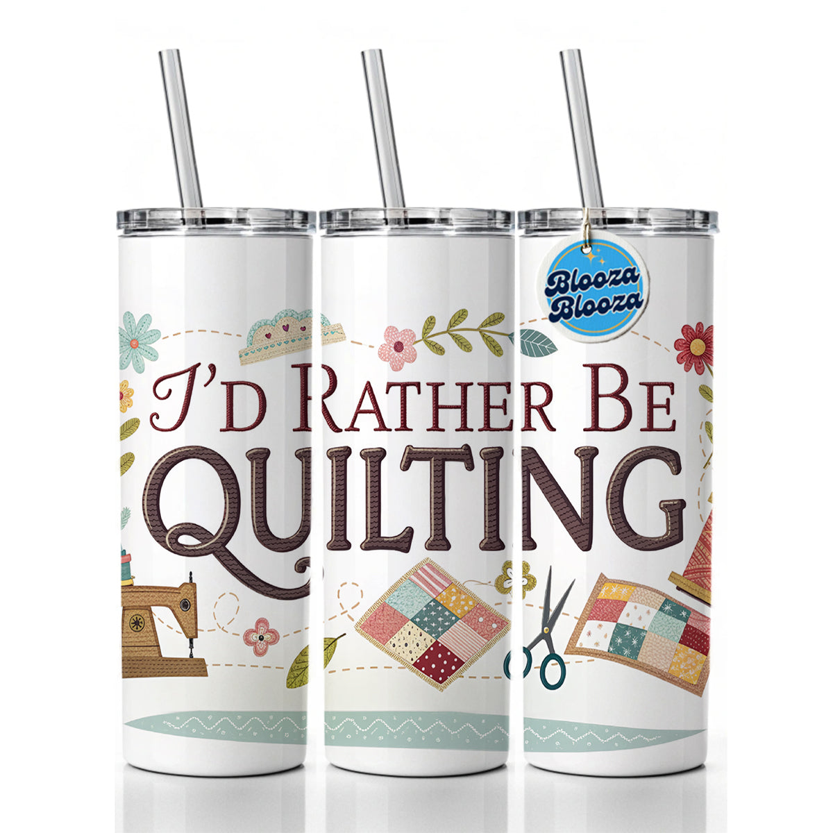 I'd Rather Be Quilting Skinny Tumbler 20oz with Straw Insulated Water Bottle Gift