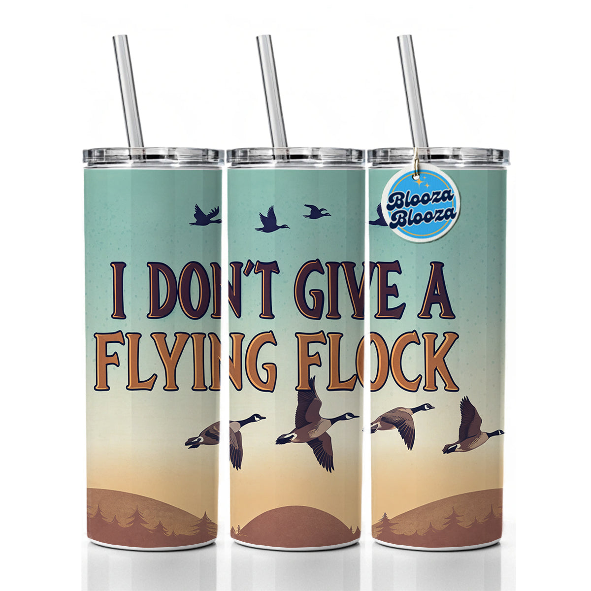 I Don't Give A Flying Flock Funny Saying Skinny Tumbler 20oz with Straw Insulated Water Bottle Gift