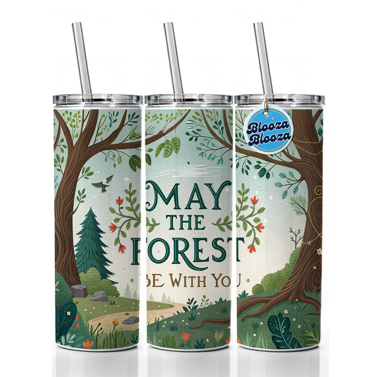 May The Forest Be With You Funny Hiking Camping Skinny Tumbler 20oz with Straw Insulated Water Bottle Gift