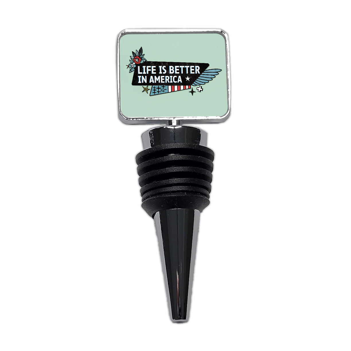 Life Is Better In America USA United States Wine Bottle Stopper