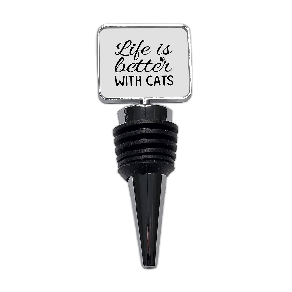 Life Is Better With Cats Gray Black Wine Bottle Stopper