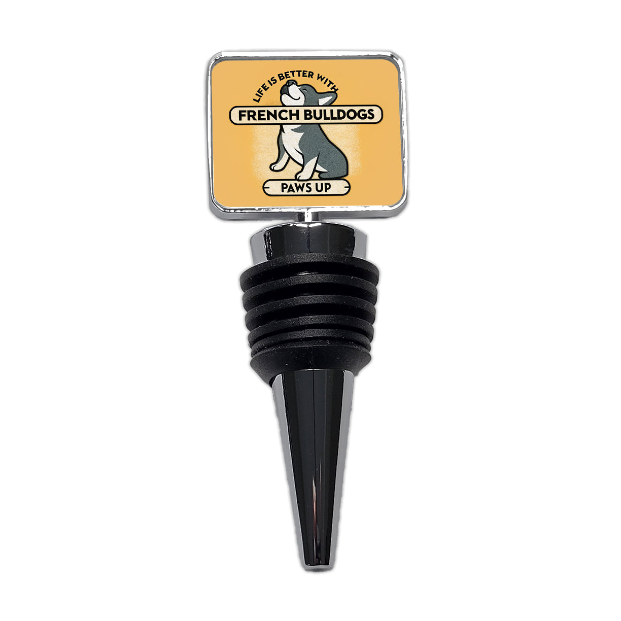 Life Is Better With French Bulldogs Dogs Wine Bottle Stopper