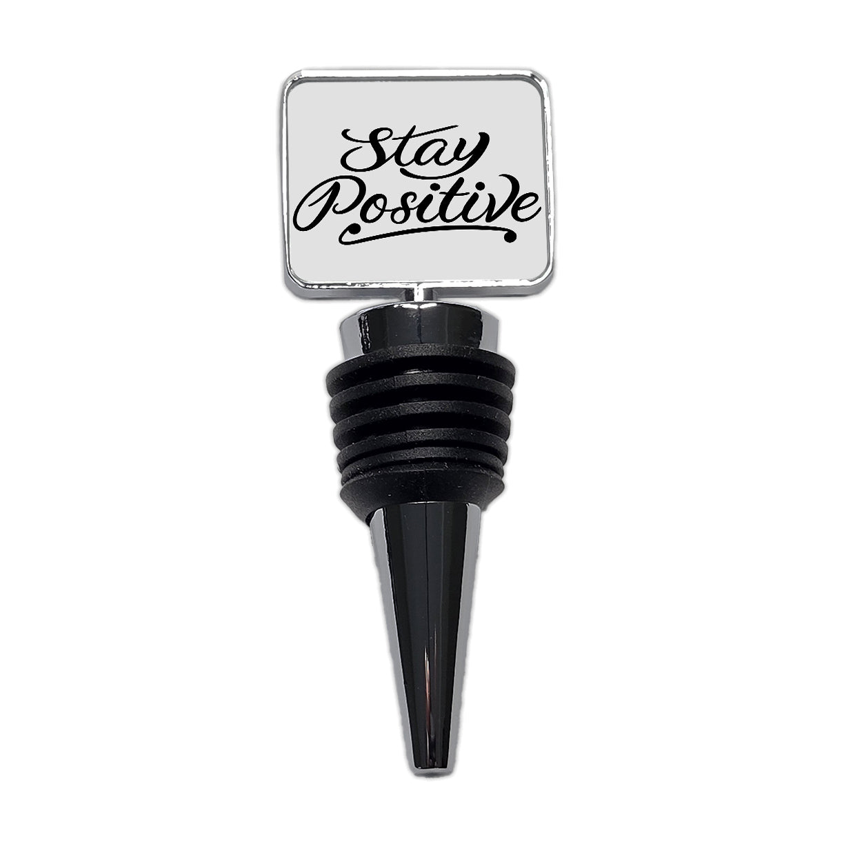 Stay Positive Wine Bottle Stopper