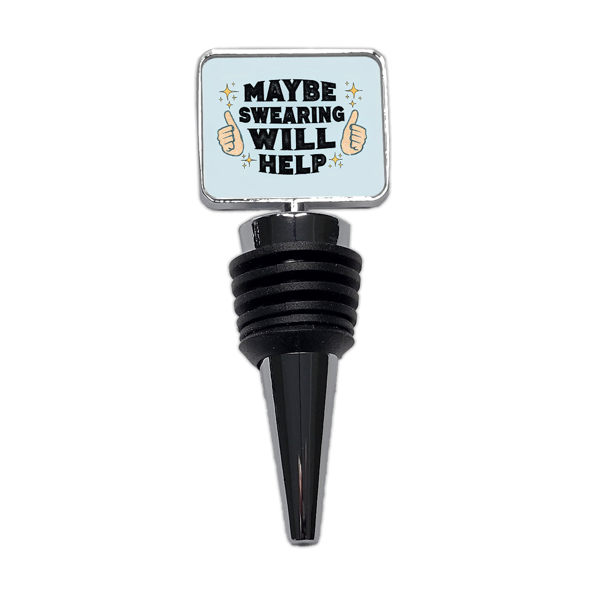 Maybe Swearing Will Help Wine Bottle Stopper