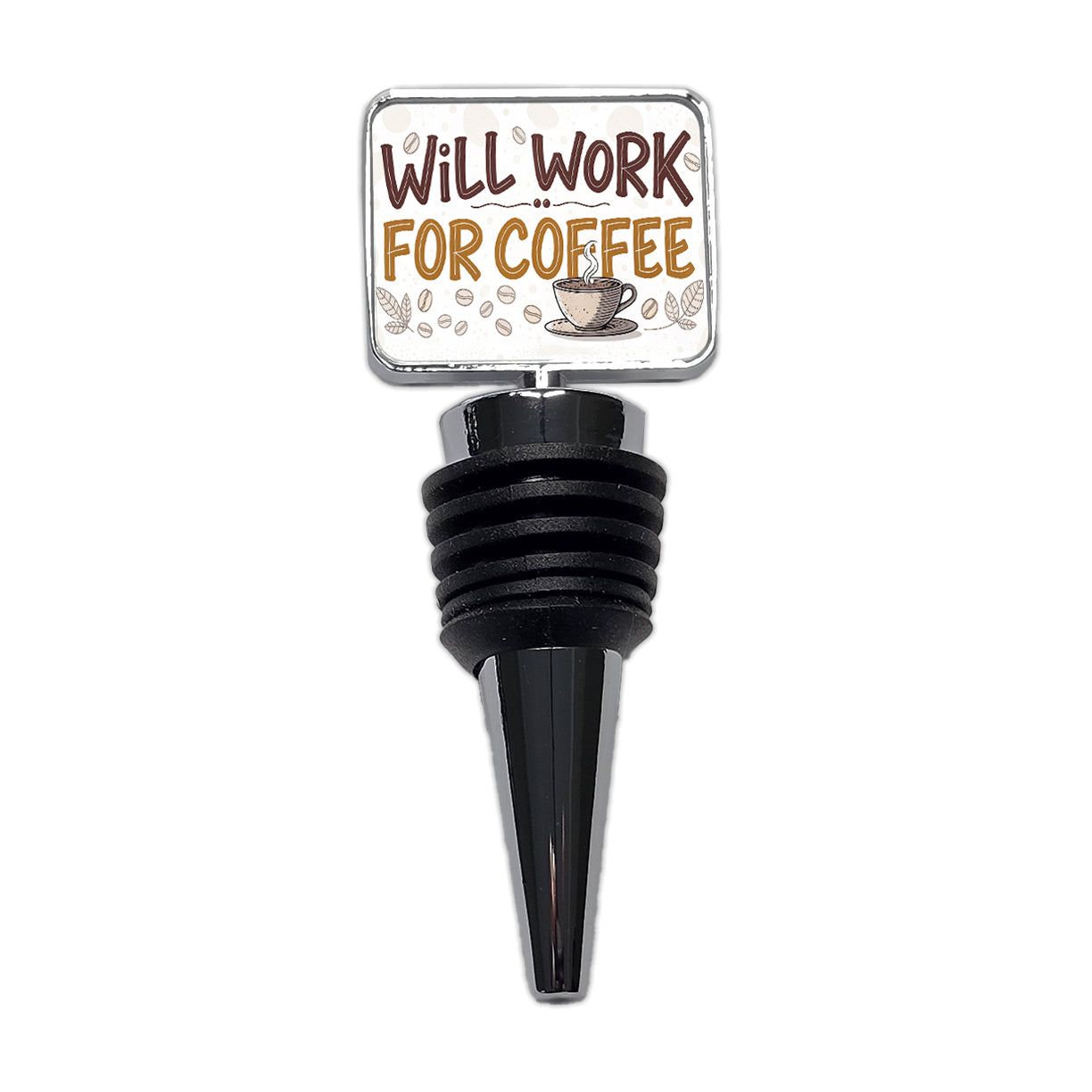 Will Work For Coffee Funny Saying Wine Bottle Stopper