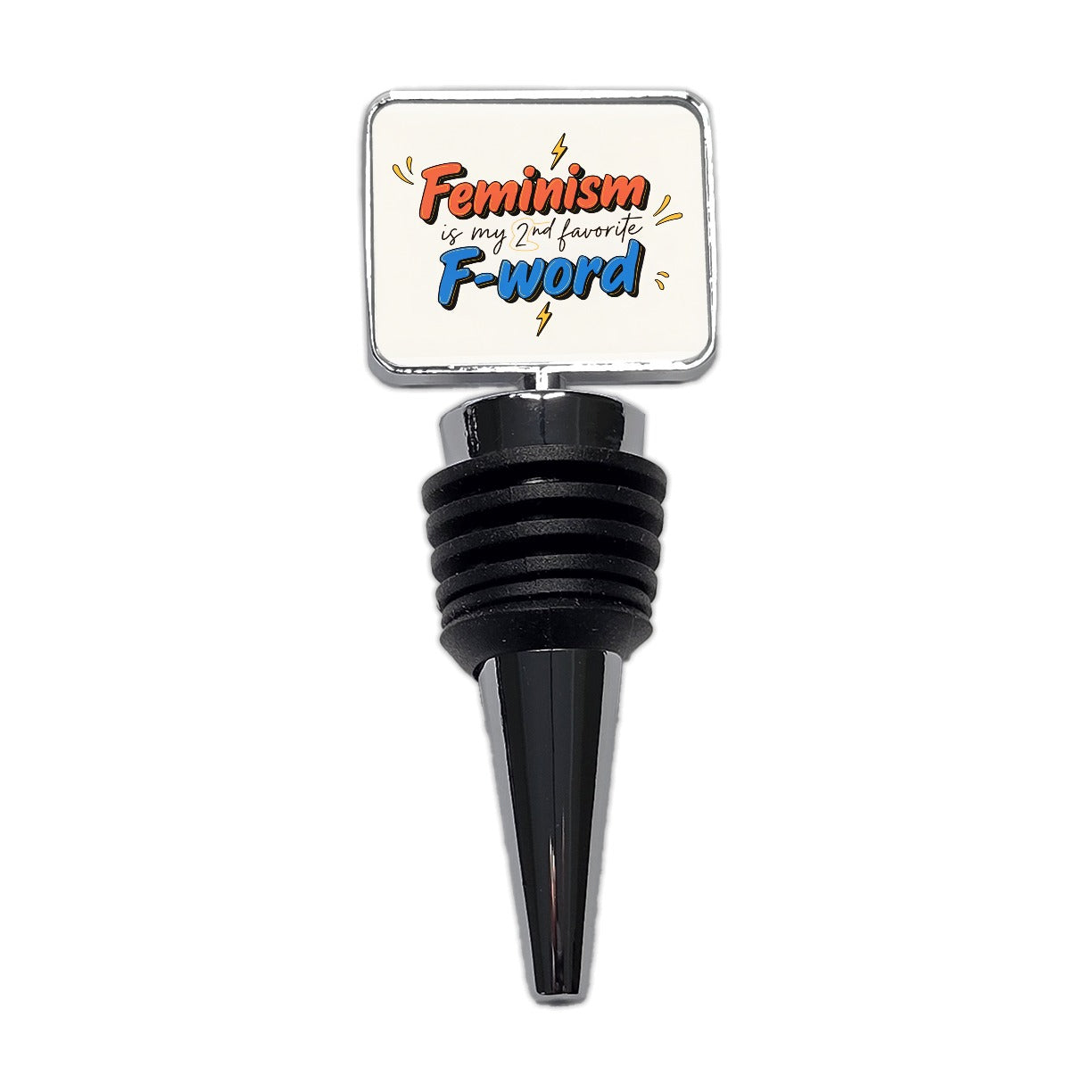 Feminism Is My 2nd Favorite F-Word Funny Wine Bottle Stopper