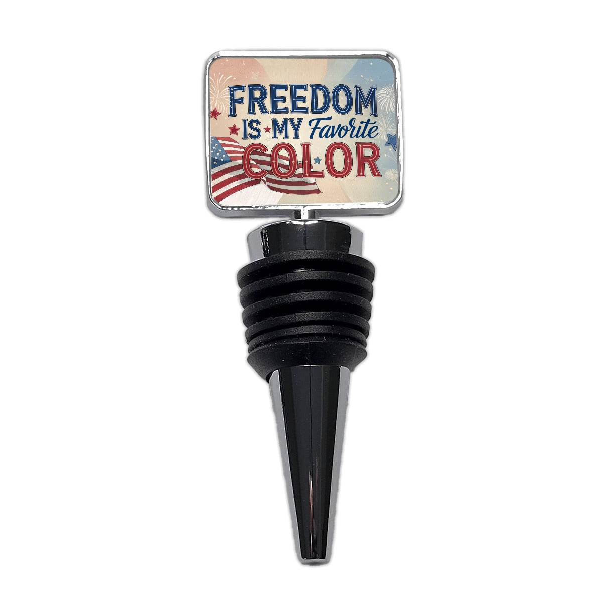 Freedom Is My Favorite Color American Flag Patriotic Wine Bottle Stopper