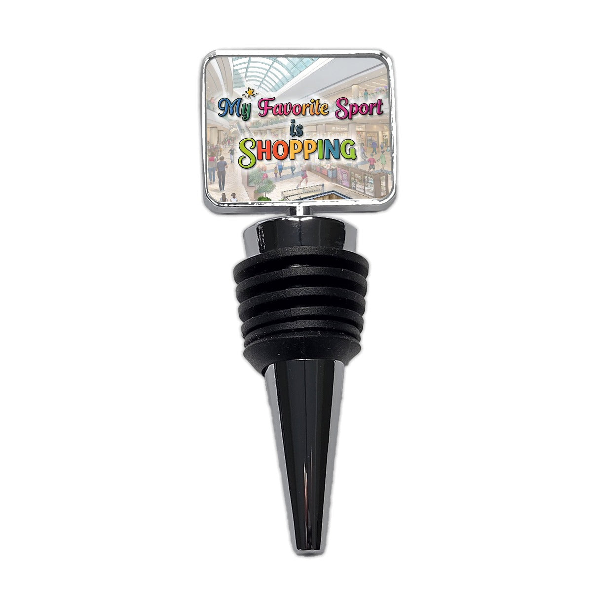 My Favorite Sport Is Shopping Funny Wine Bottle Stopper