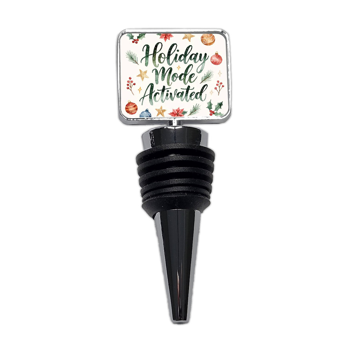 Holiday Mode Activated Christmas Funny Script Wine Bottle Stopper