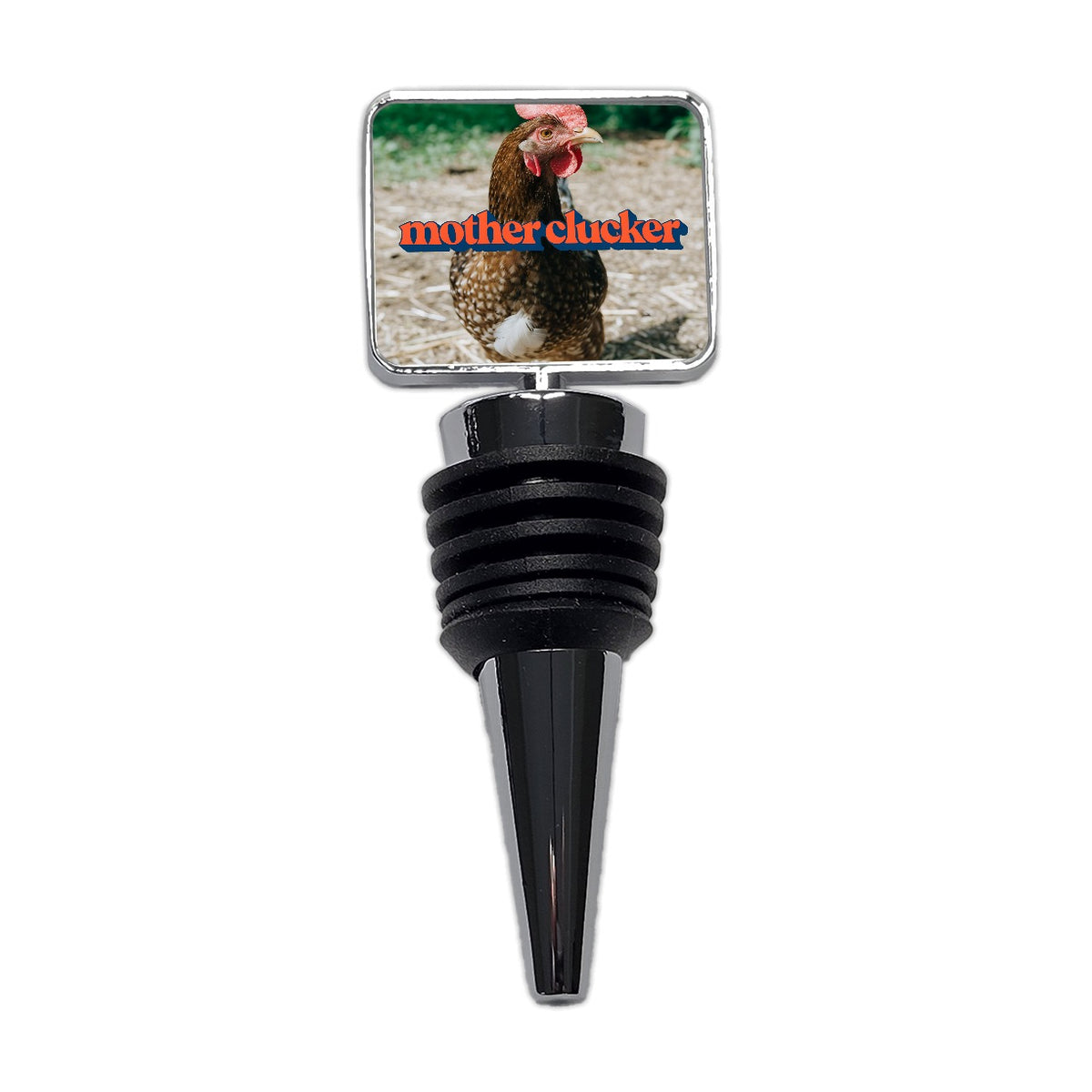 Mother Clucker Chicken Funny Wine Bottle Stopper
