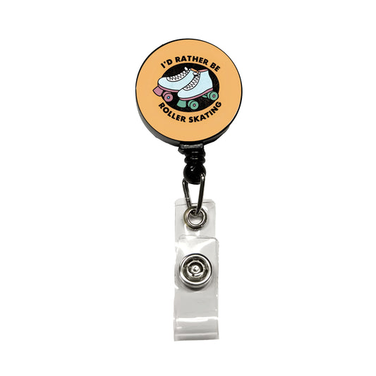 I'd Rather Be Roller Skating Retractable ID Key Card Name Tag Badge Holder with Clip