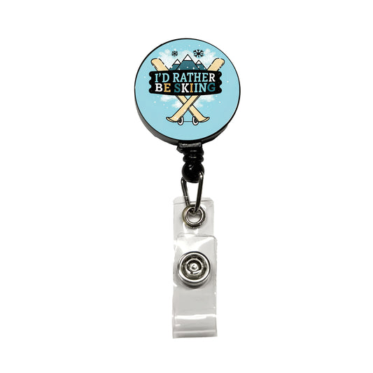 I'd Rather Be Skiing Retractable ID Key Card Name Tag Badge Holder with Clip