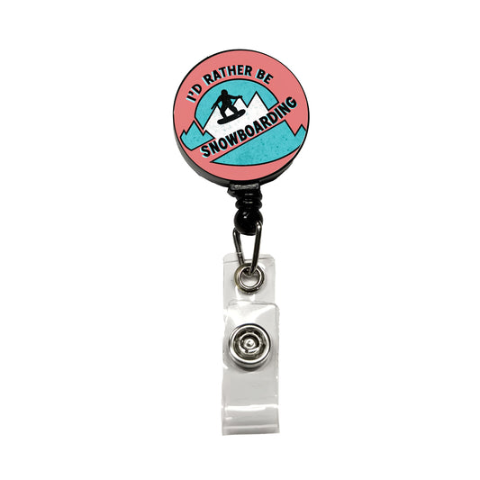 I'd Rather Be Snow Boarding Retractable ID Key Card Name Tag Badge Holder with Clip
