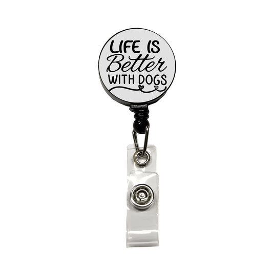 Life Is Better With Dogs Gray Retractable ID Key Card Name Tag Badge Holder with Clip