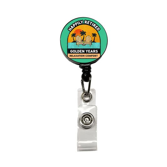Happily Retired Retirement Retractable ID Key Card Name Tag Badge Holder with Clip