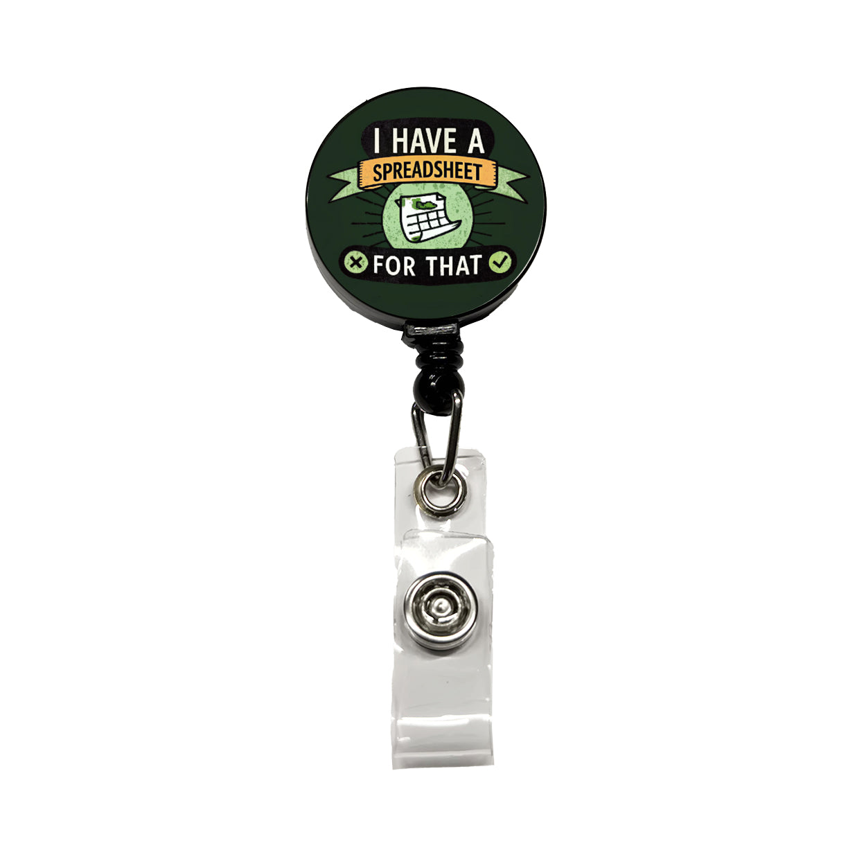 I Have A Spreadsheet For That Retractable ID Key Card Name Tag Badge Holder with Clip