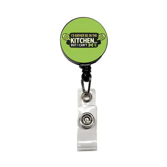 I'd Rather Be In The Kitchen But I Can't Funny Pickleball Retractable ID Key Card Name Tag Badge Holder with Clip