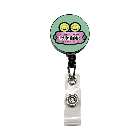 A Day Without Laughter Is A Day Wasted Inspirational Retractable ID Key Card Name Tag Badge Holder with Clip