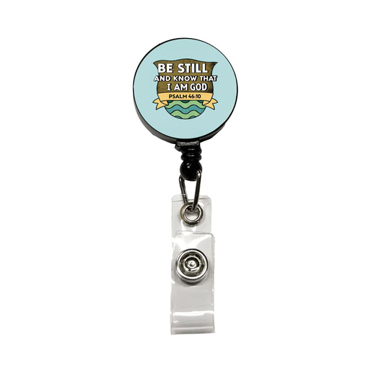 Be Still And Know That I Am God Psalm Bible Verse Retractable ID Key Card Name Tag Badge Holder with Clip