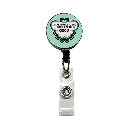 Give Thanks To The Lord For He Is Good Psalm Bible Verse Christian Retractable ID Key Card Name Tag Badge Holder with Clip