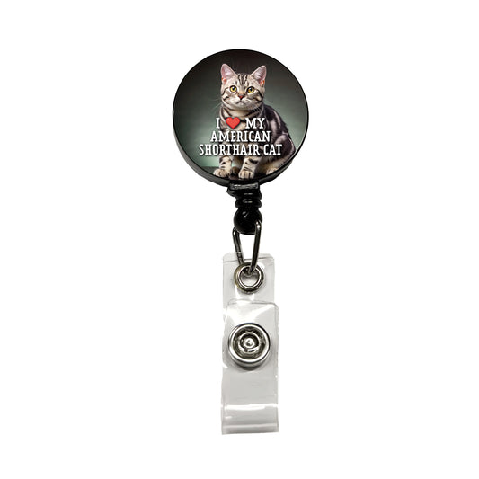 I Love My American Shorthair Cat Heart Retractable ID Key Card Name Tag Badge Holder with Clip